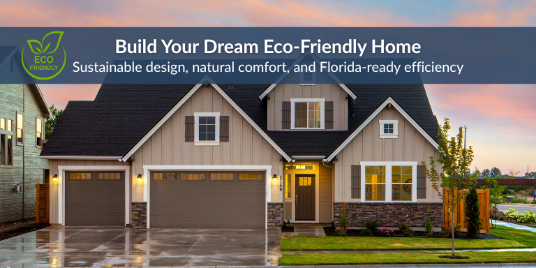 Designing Eco friendly homes in Gainesville