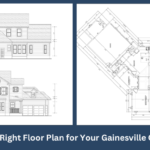 Right Floor Plan for Your Gainesville Custom Home