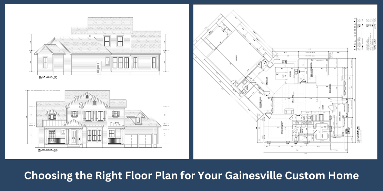 Right Floor Plan for Your Gainesville Custom Home