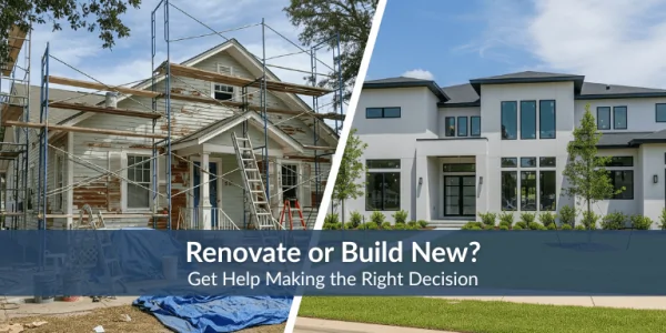 Renovation vs new build Lake City homes